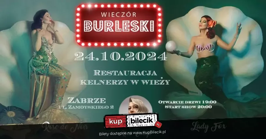 Wieczór Burleski // Zabrze