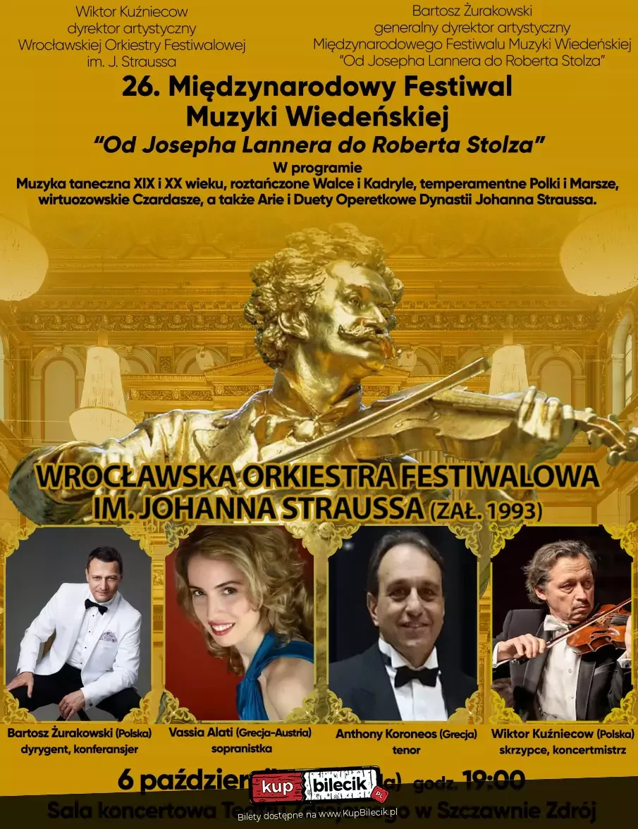 26. Międzynarodowy Festiwal Muzyki Wiedeńskiej Od Josepha lannera do Roberta Stolza