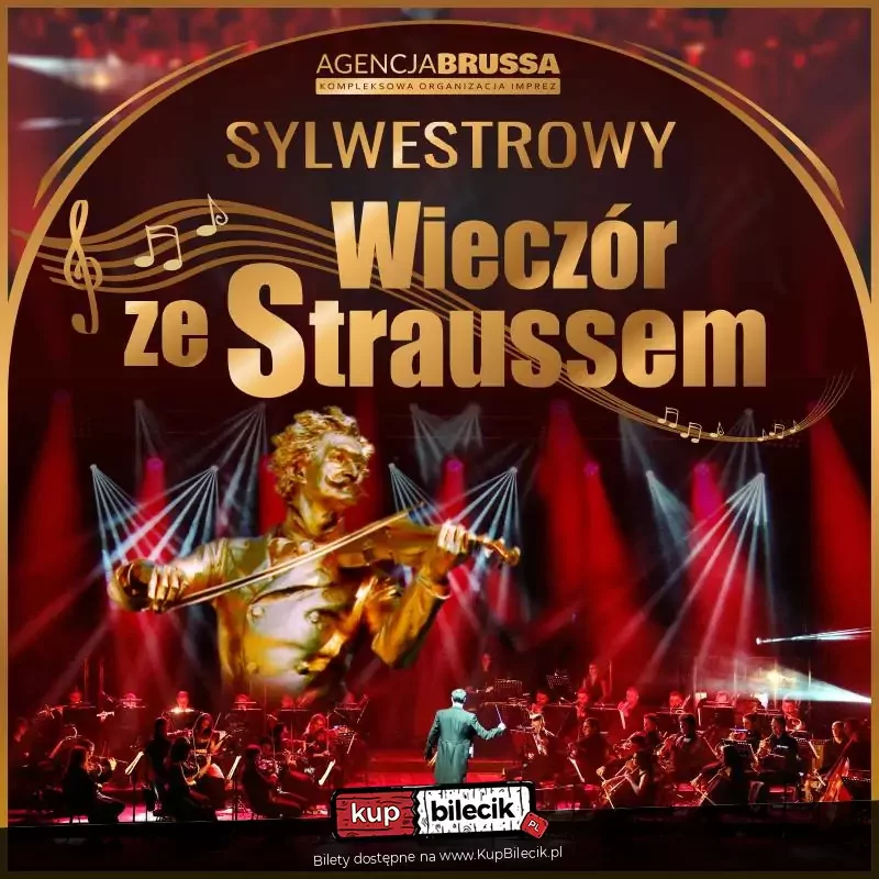 Sylwestrowy Wieczór ze Straussem